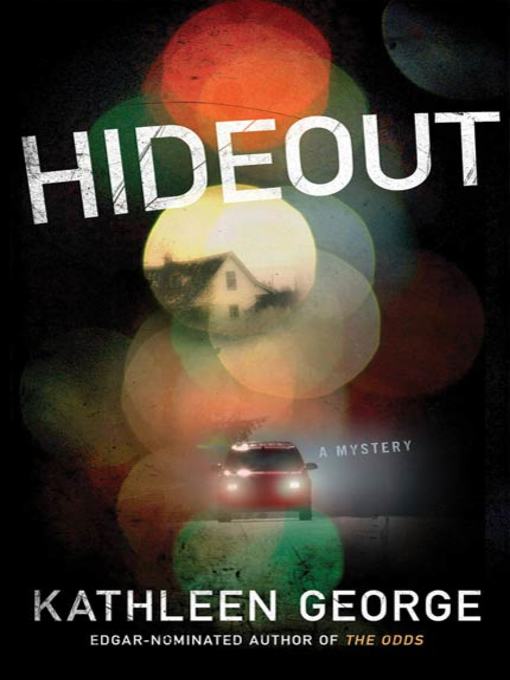 Title details for Hideout by Kathleen George - Available
